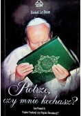 Piotrze czy mnie kochasz