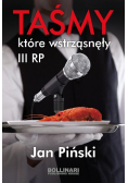 Taśmy które wstrząsnęły III RP