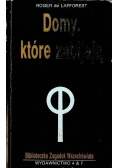Domy które zabijają