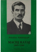 Maciej Rataj 1884 - 1940