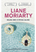 Kilka dni z życia Alice