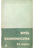 Myśl ekonomiczna XX wieku