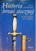 Historia broni siecznej kordy puginały noże i bagnety
