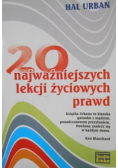 20 najważniejszych lekcji życiowych prawd