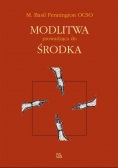 Modlitwa prowadząca do środka