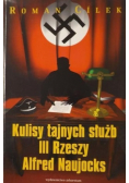 Kulisy tajnych służb III Rzeszy: Alfred Naujocks