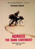 Across The Dark Continent Bicycle Diaries from Africa 1931 - 1936