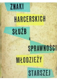 Znaki harcerskich służb i sprawności młodzieży starszej