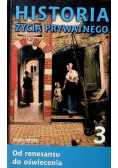 Historia życia prywatnego Tom 3