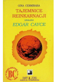 Tajemnice reinkarnacji odsłania Edgar Cayce