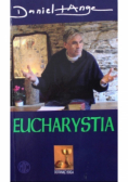Eucharystia Miłość wcielona