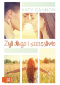 Żyli długo i szczęśliwie
