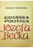 Gdańska polityka Józefa Becka