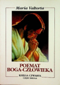 Poemat Boga Człowieka Księga czwarta Część II
