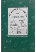 Spiżarnia i piwniczka mojej babci