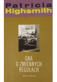 Gra o zmiennych regułach
