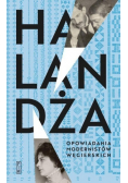 Halandża Opowiadania modernistów węgierskich