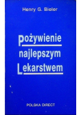 Pożywienie najlepszym lekarstwem