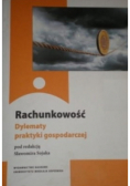 Rachunkowość Dylematy praktyki gospodarczej