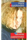 Odcienie codzienności