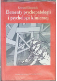 Elementy psychopatologii i psychologii klinicznej