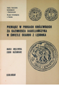 Pieniądz w Prusach Królewskich za Kazimierza Jagiellończyka