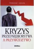 Kryzys przedsiębiorstwa a przywództwo