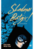 Śladami Batgirl