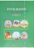 Życie Jezusa. Karty pracy Część 2