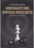 Innowacyjne wrogie przejęcie