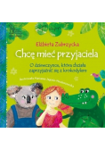 Chcę mieć przyjaciela