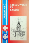 Rzeszowskie za Sasów