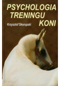 Psychologia treningu koni