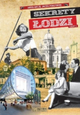 Sekrety Łodzi Część 1