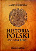 Historia Polski do 1864 roku