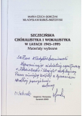 Szczecińska chóralistyka i wolalistyka w latach 1945 - 1995 Materiały wybrane