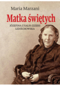 Matka świętych Józefina z Salis-Zizers Ledóchowska