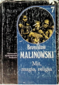 Dzieła Tom 7 Mit magia religia