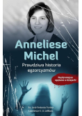 Anneliese Michel Prawdziwa historia egzorcyzmów