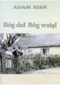 Bóg dał Bóg wziął