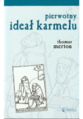 Pierwotny ideał karmelu