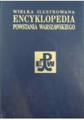 Wielka ilustrowana encyklopedia Powstania Warszawskiego Tom 3 Część II