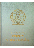 Ojcowie Wspólnej Wiary Teksty o Matce Bożej
