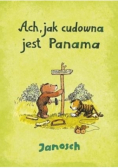 Ach jak cudowna jest Panama