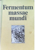Fermentum massae mundi