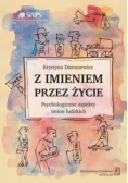 Z imieniem przez życie