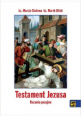 Testament Jezusa. Kazania pasyjne