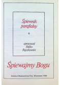 Śpiewajmy Bogu. Śpiewnik parafialny
