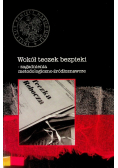 Wokół teczek bezpieki