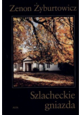 Szlacheckie gniazda